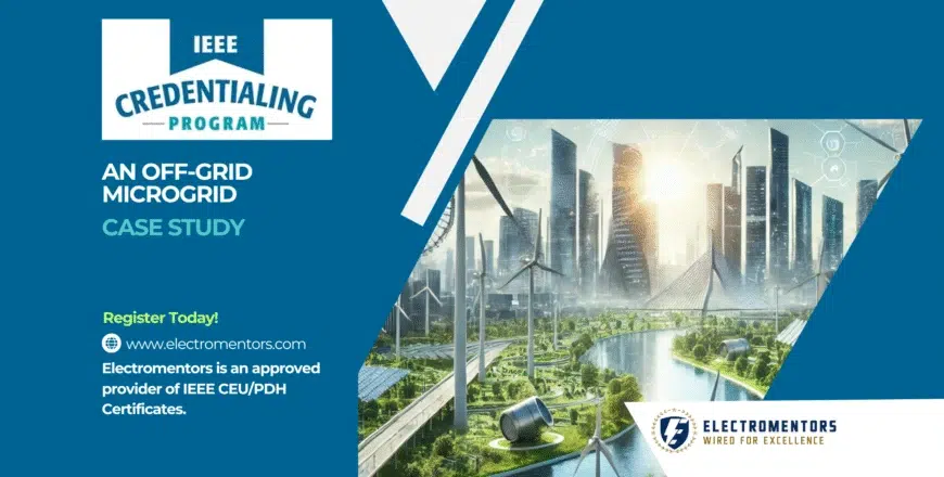 Off-Grid Microgrid Design and Planning