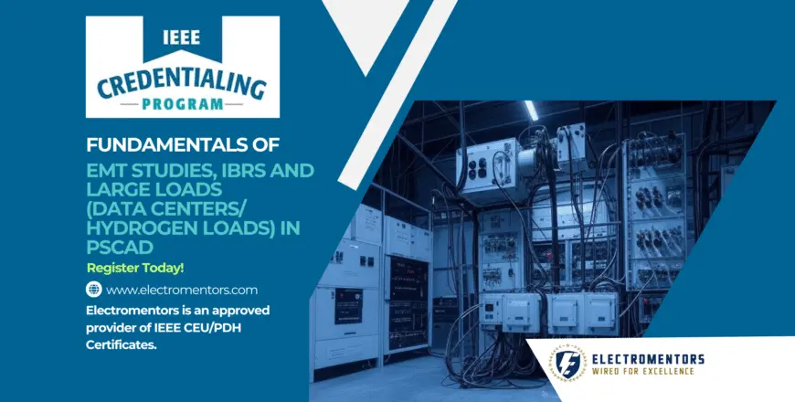 Fundamentals-of-EMT-Studies-IBRs-and-Large-Loads-in-PSCAD-870x440-min