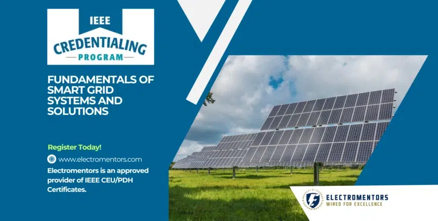 Fundamentals of Smart Grid Systems and Solutions